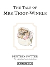 The Tale of Mrs. Tiggy-Winkle (eBook): Beatrix Potter Series, Book 6